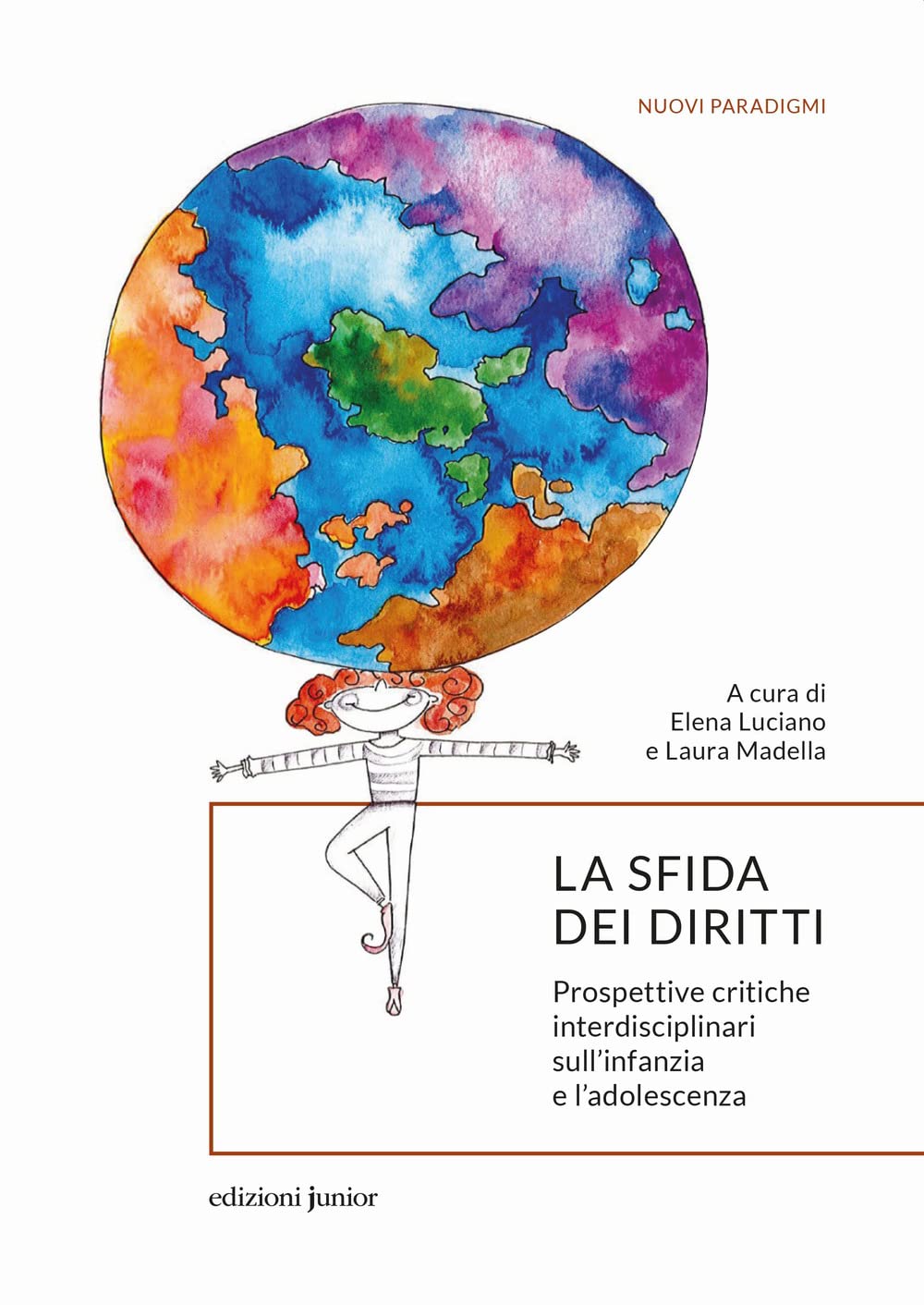 La sfida dei diritti. Prospettive critiche interdisciplinari sull’infanzia e l’adolescenza book