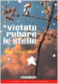 Vietato rubare le stelle Novels & Short Stories