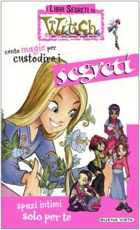 Cento magie per custodire i segreti (I libri segreti di Witch) Children's books