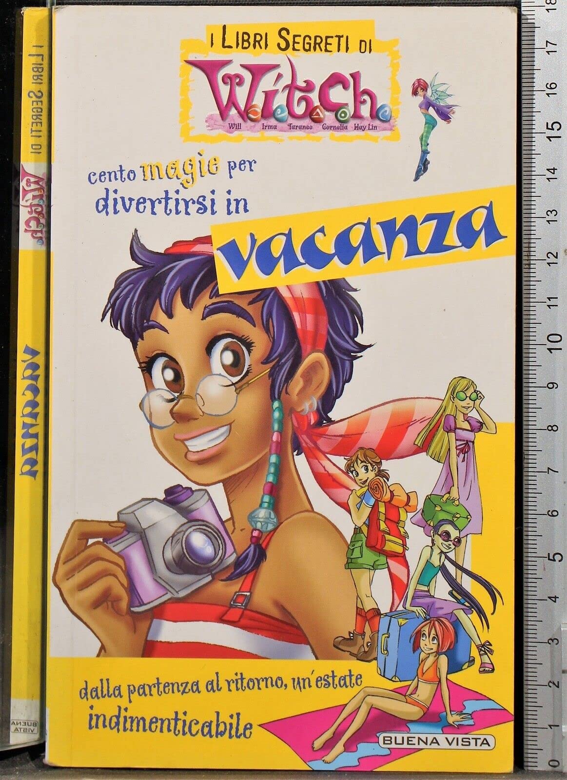Cento magie per divertirsi in vacanza (I libri segreti di Witch) Children's books