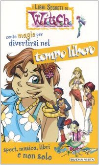 Cento magie per divertirsi nel tempo libero Children's books