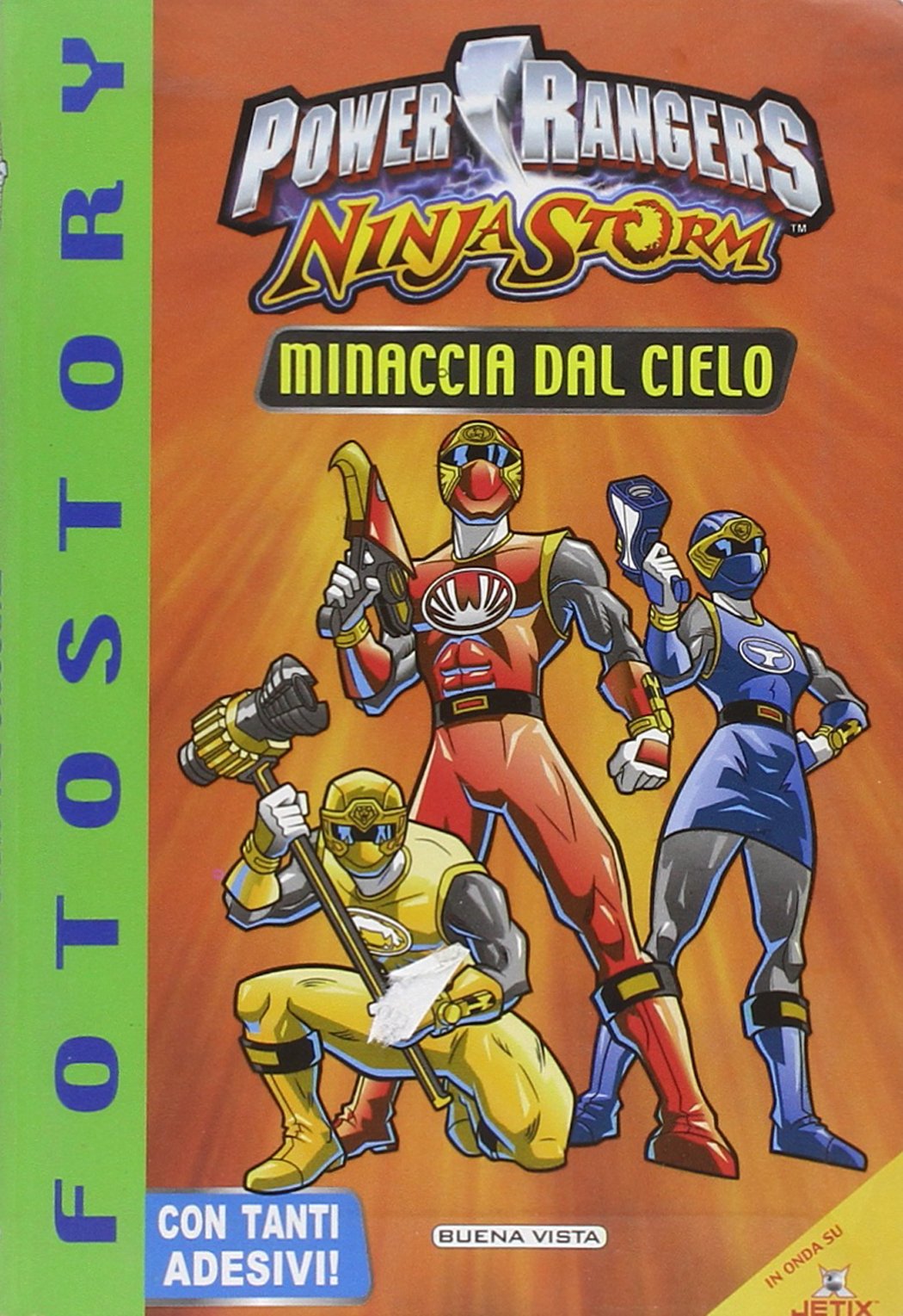 Minaccia dal cielo. Power Rangers Ninja Storm (Fotostory) Novels & Short Stories
