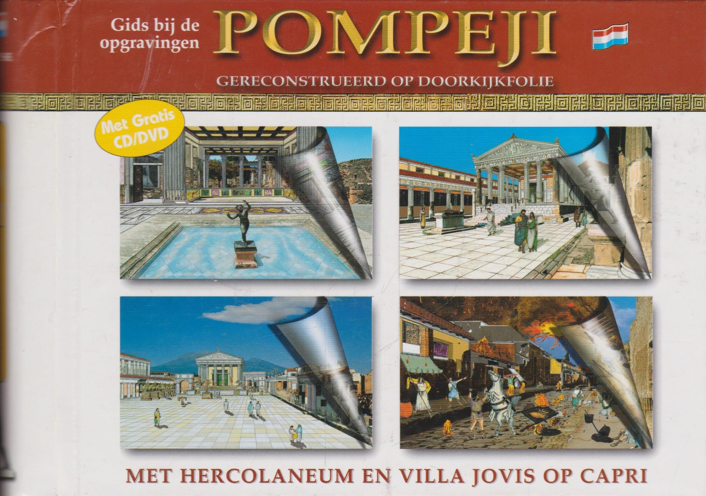Guida agli scavi di Pompei ricostruita su pellicola trasparente. Ediz. olandese Leisure, Home & Garden