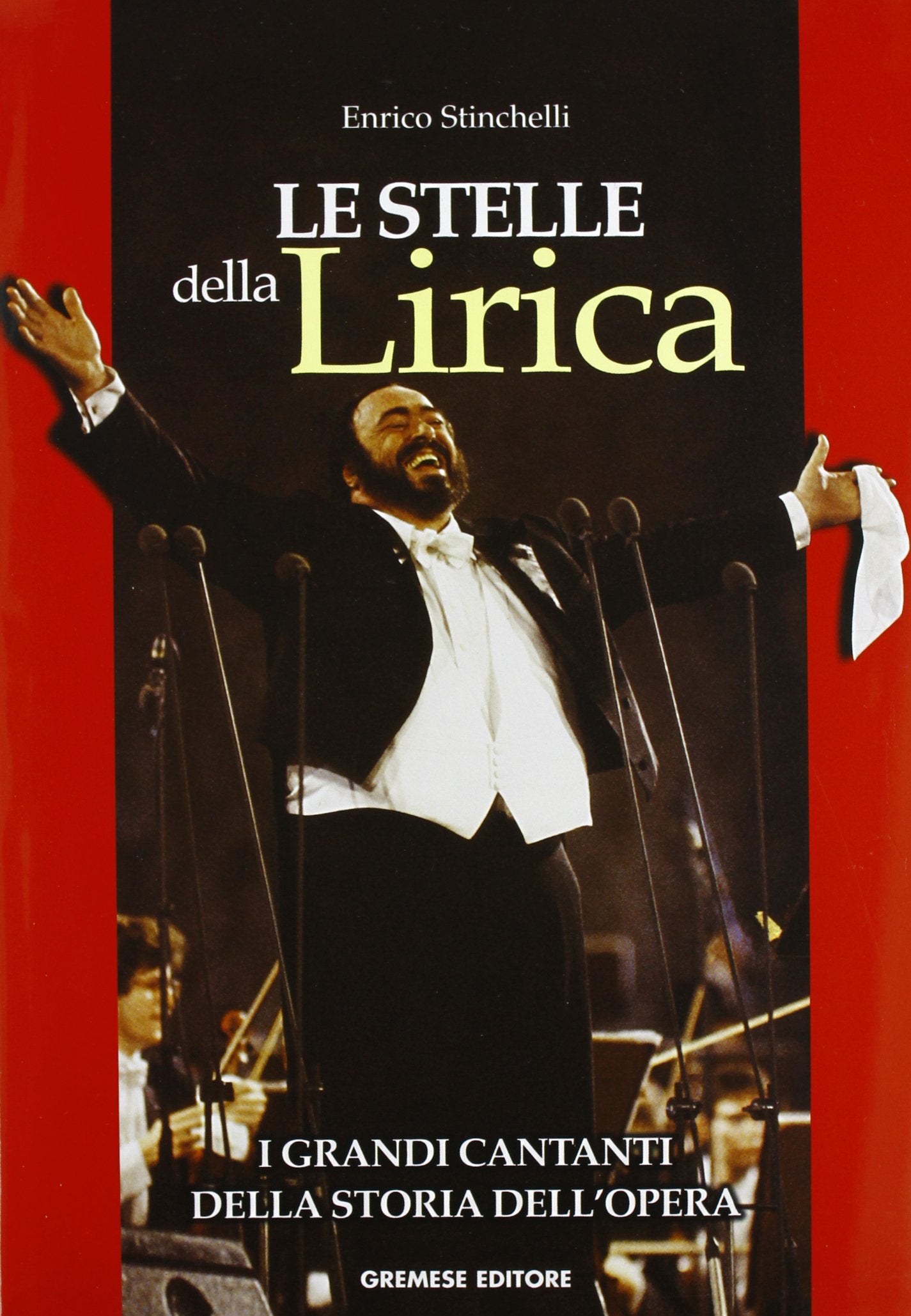 Le stelle della lirica (Superalbum) Arts & Music
