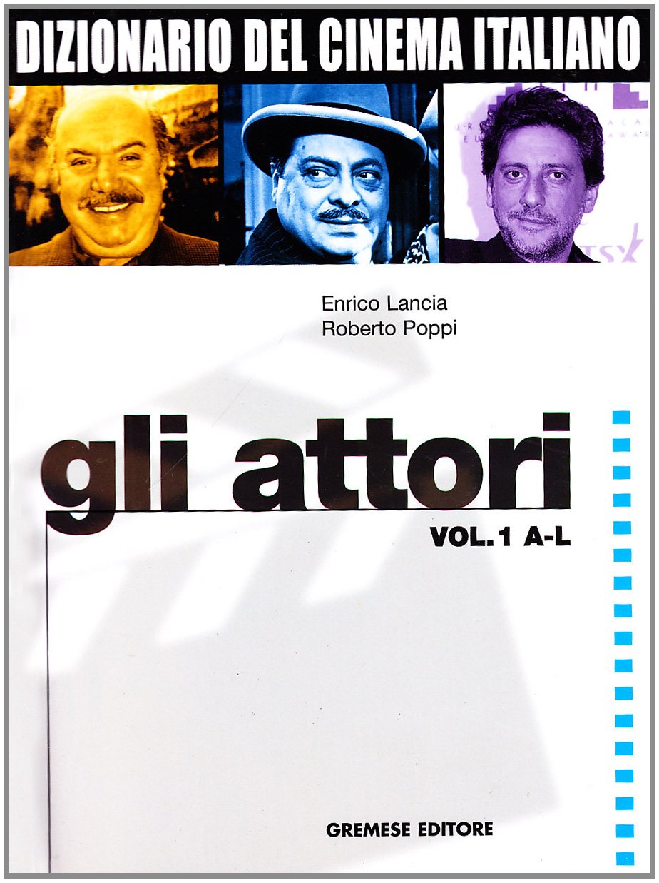 Dizionario del cinema italiano. Gli attori book