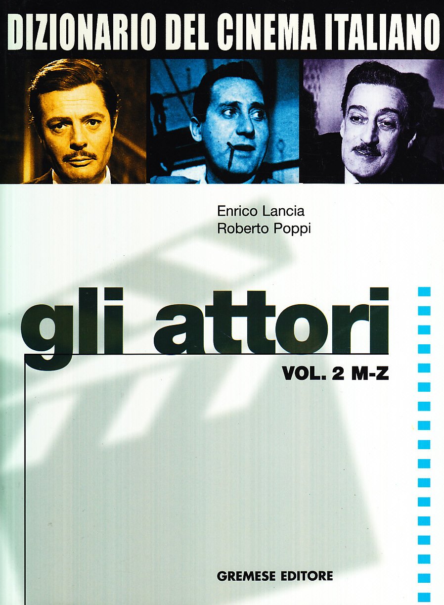 Dizionario del cinema italiano. Gli attori book