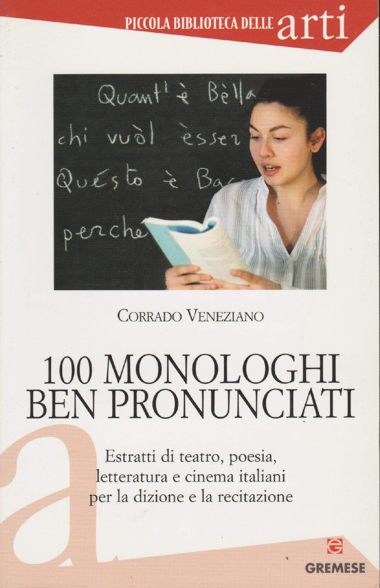 Cento monologhi ben pronunciati book