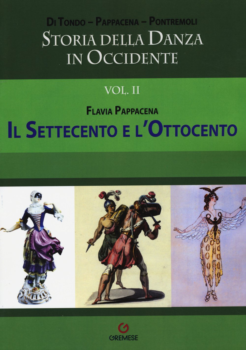 Storia della danza in Occidente. Il Settecento e l'Ottocento (Vol. 2) book