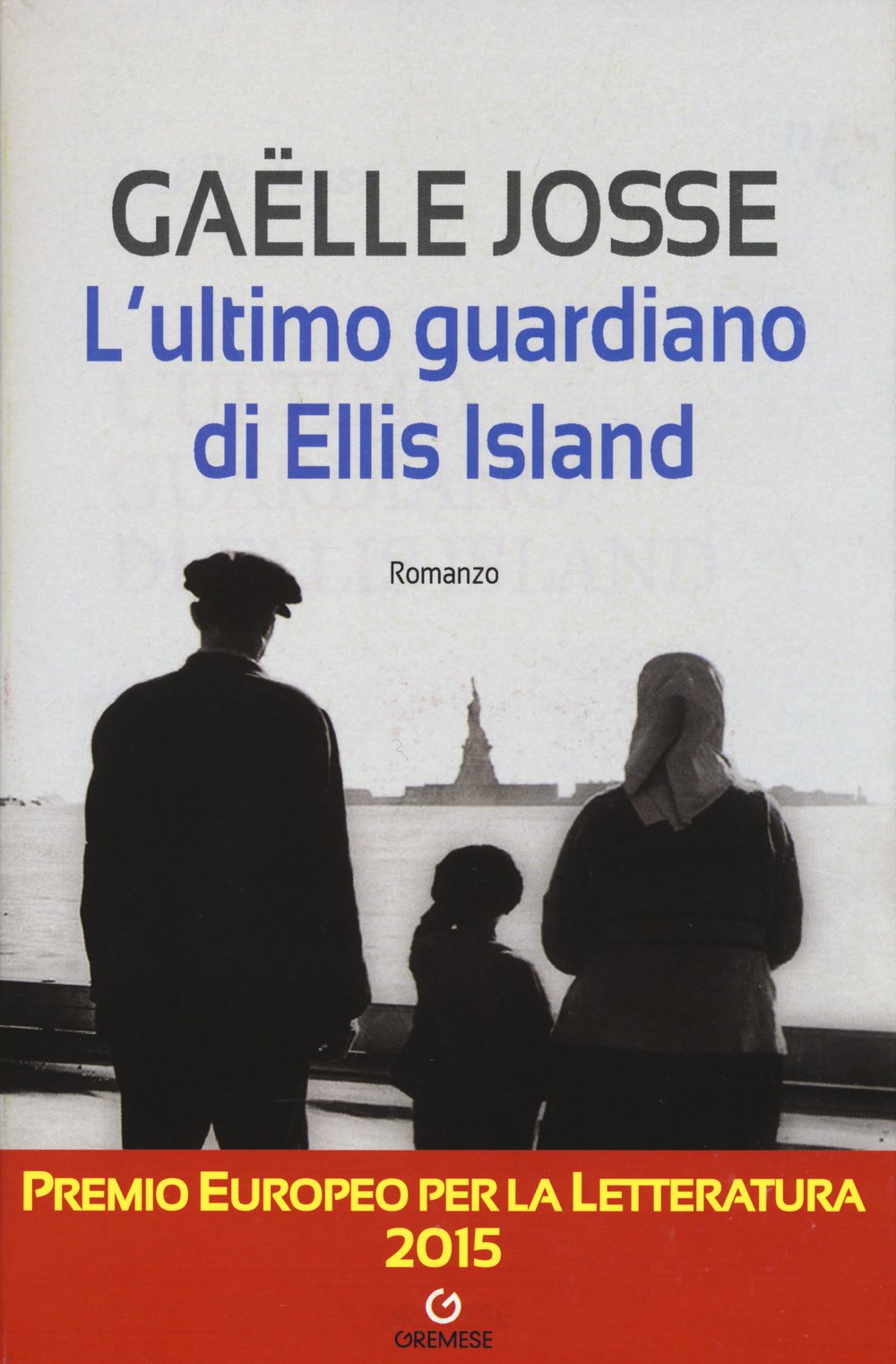 L'ultimo guardiano di Ellis Island Historical Fiction