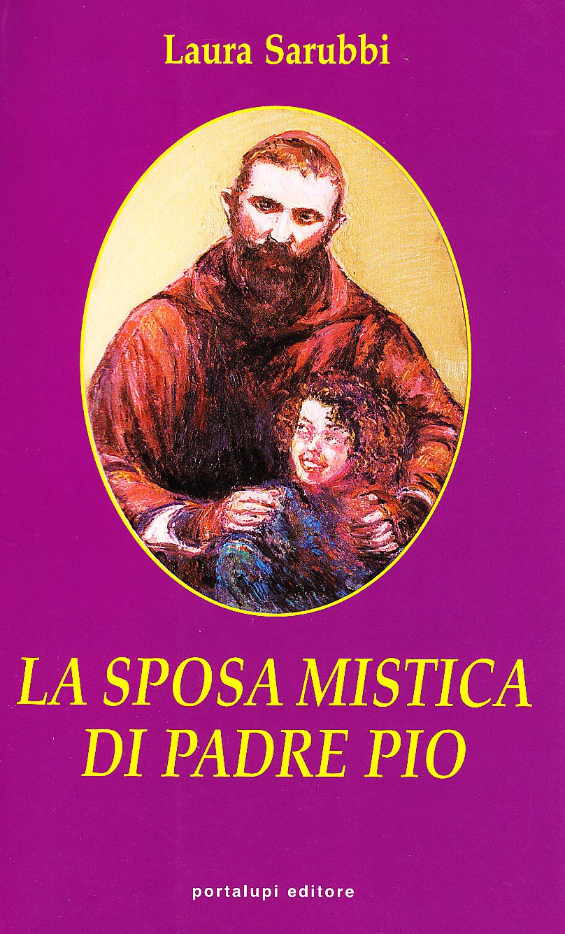 La sposa mistica di Padre Pio Contemporary literature