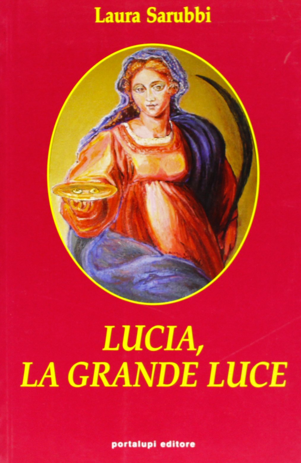 Lucia, la grande luce book