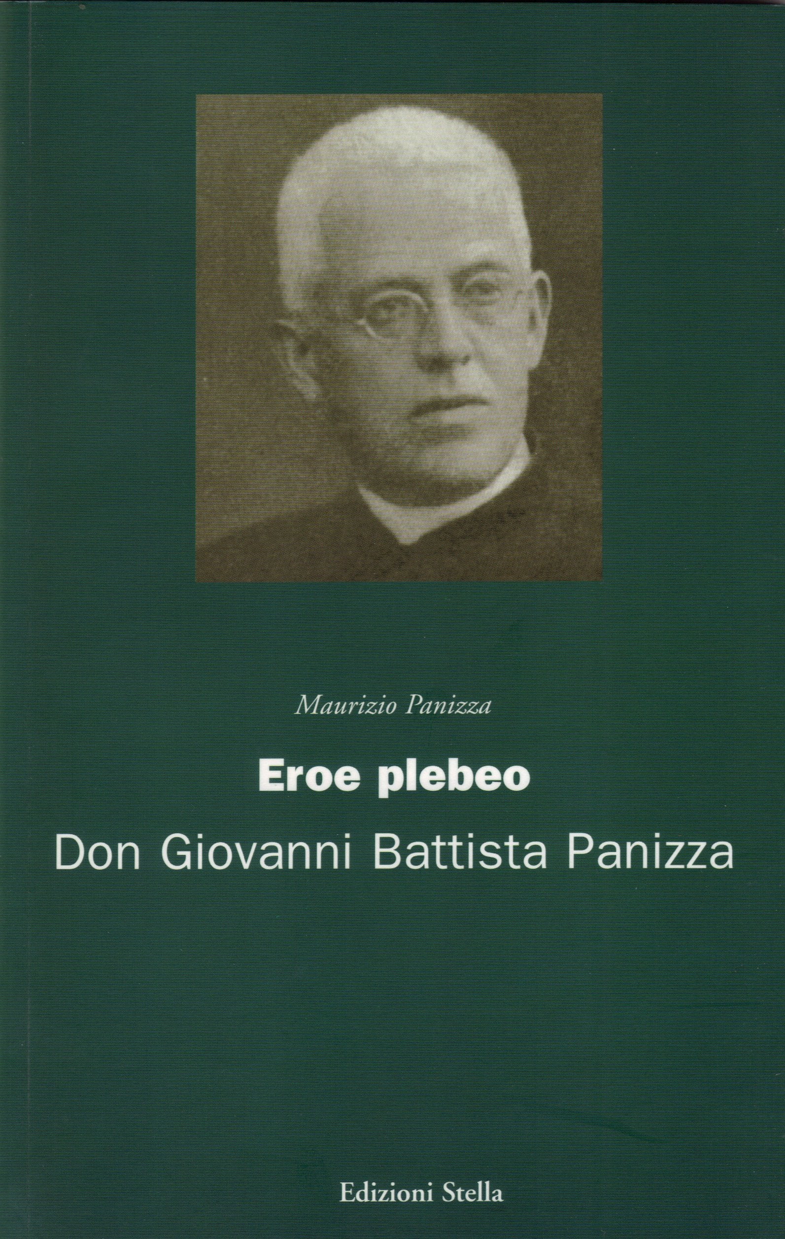 Eroe plebeo. Don Giovanni Battista Panizza book
