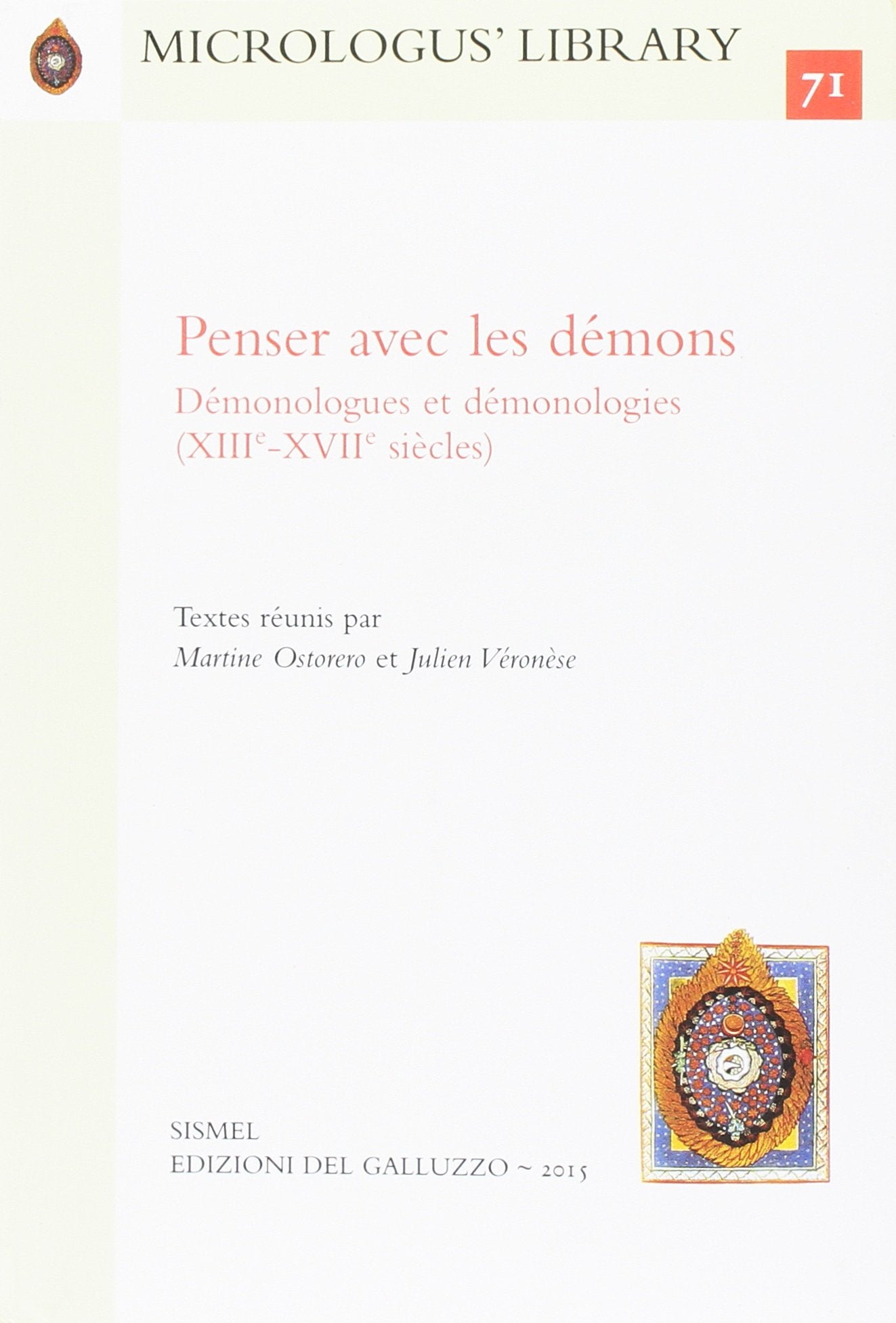 Penser avec les démons. Démonologues et démonologies (XVIIIe-XVIIe siècles) book