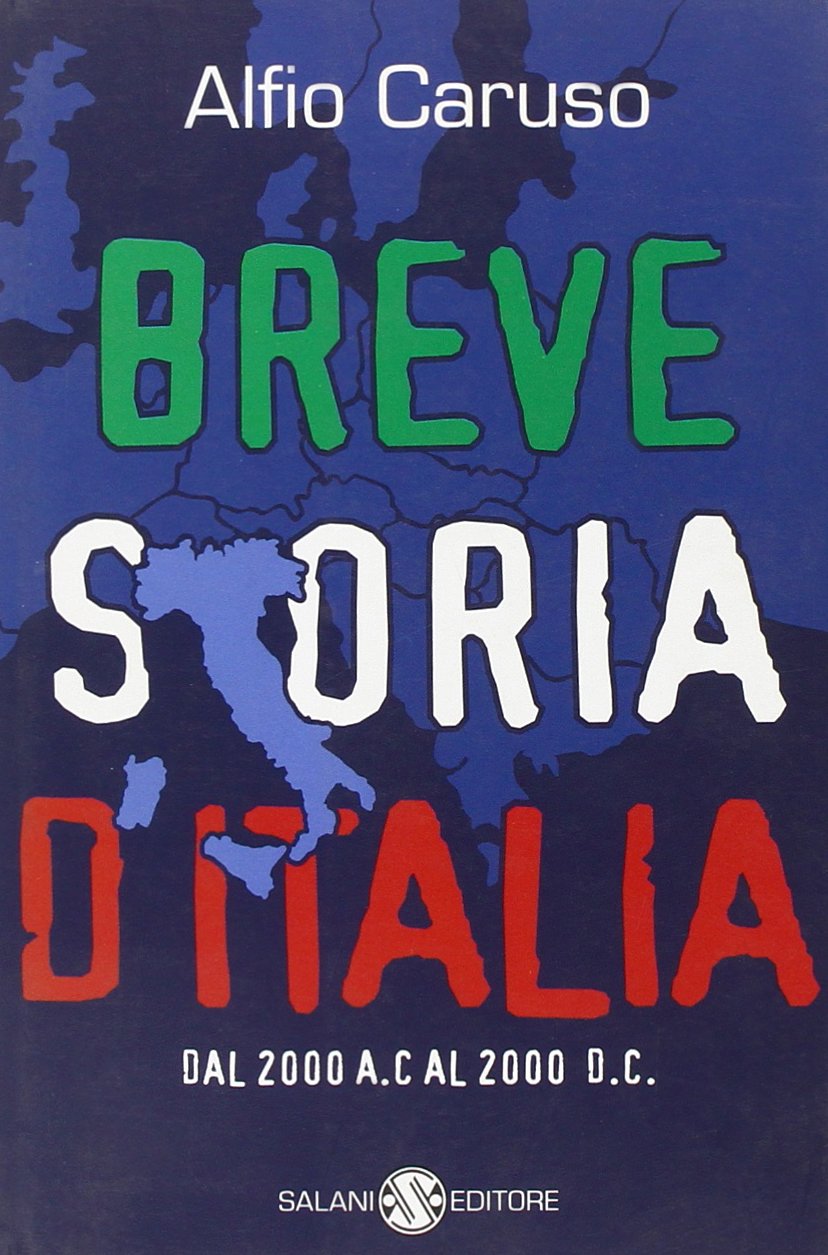 Breve storia d'Italia. Dal 2000 a.C. al 2000 d.C. book
