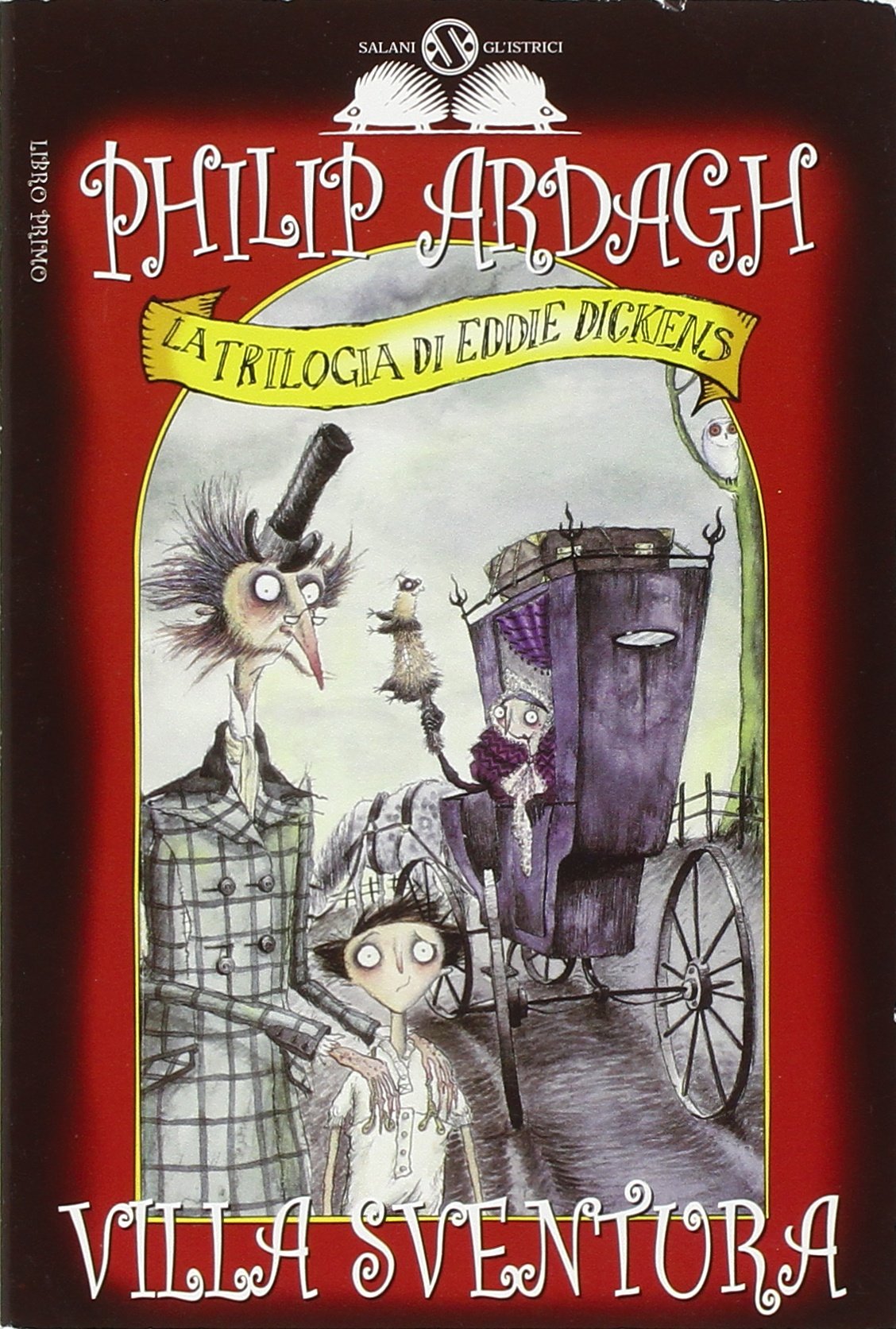 Villa Sventura. La trilogia di Eddie Dickens Novels & Short Stories