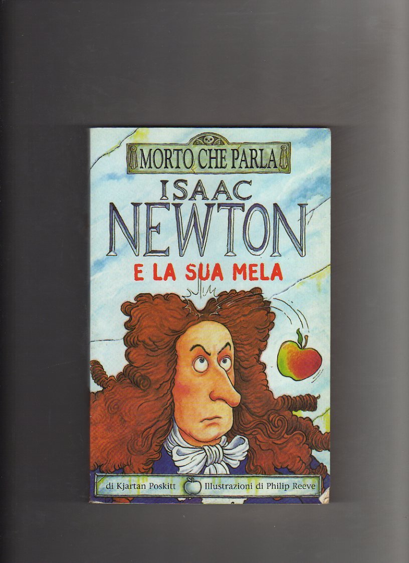 Isaac Newton e la sua mela book