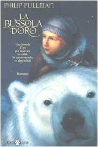 La bussola d'oro. Queste oscure materie (Vol. 1) (Fuori collana Salani) Contemporary literature