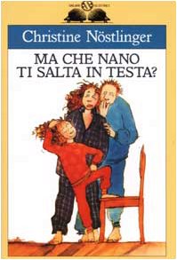 Ma che nano ti salta in testa Novels & Short Stories