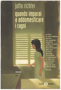 Quando imparai ad addomesticare i ragni book