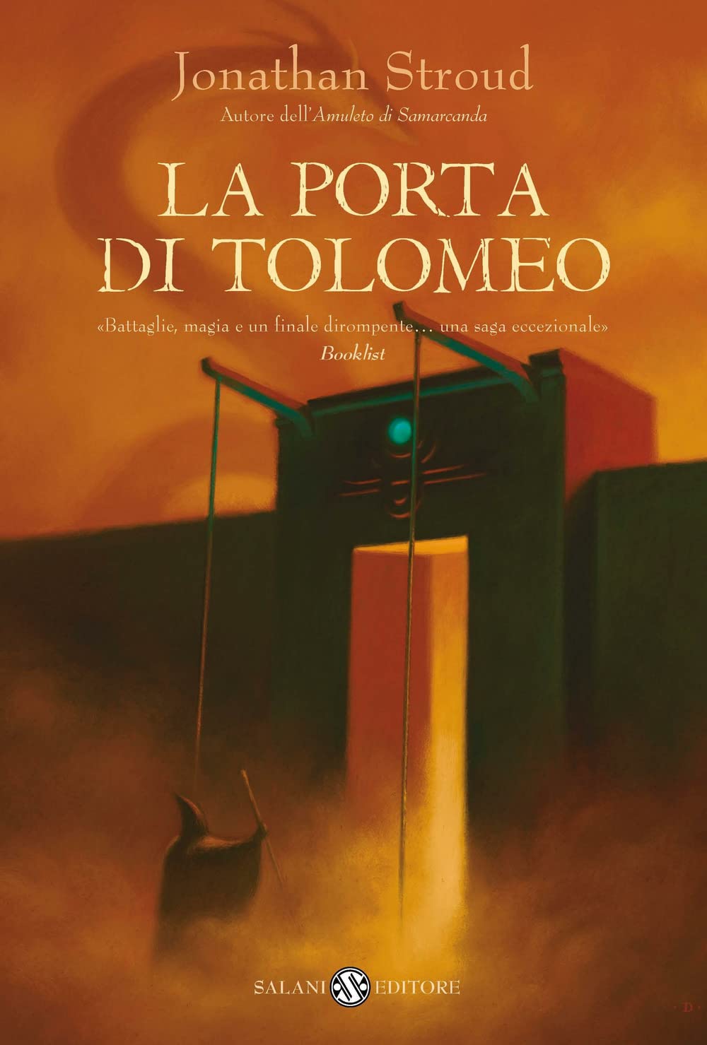 La Porta di Tolomeo. Trilogia di Bartimeus (Vol. 3) (Fuori collana Salani) Contemporary literature