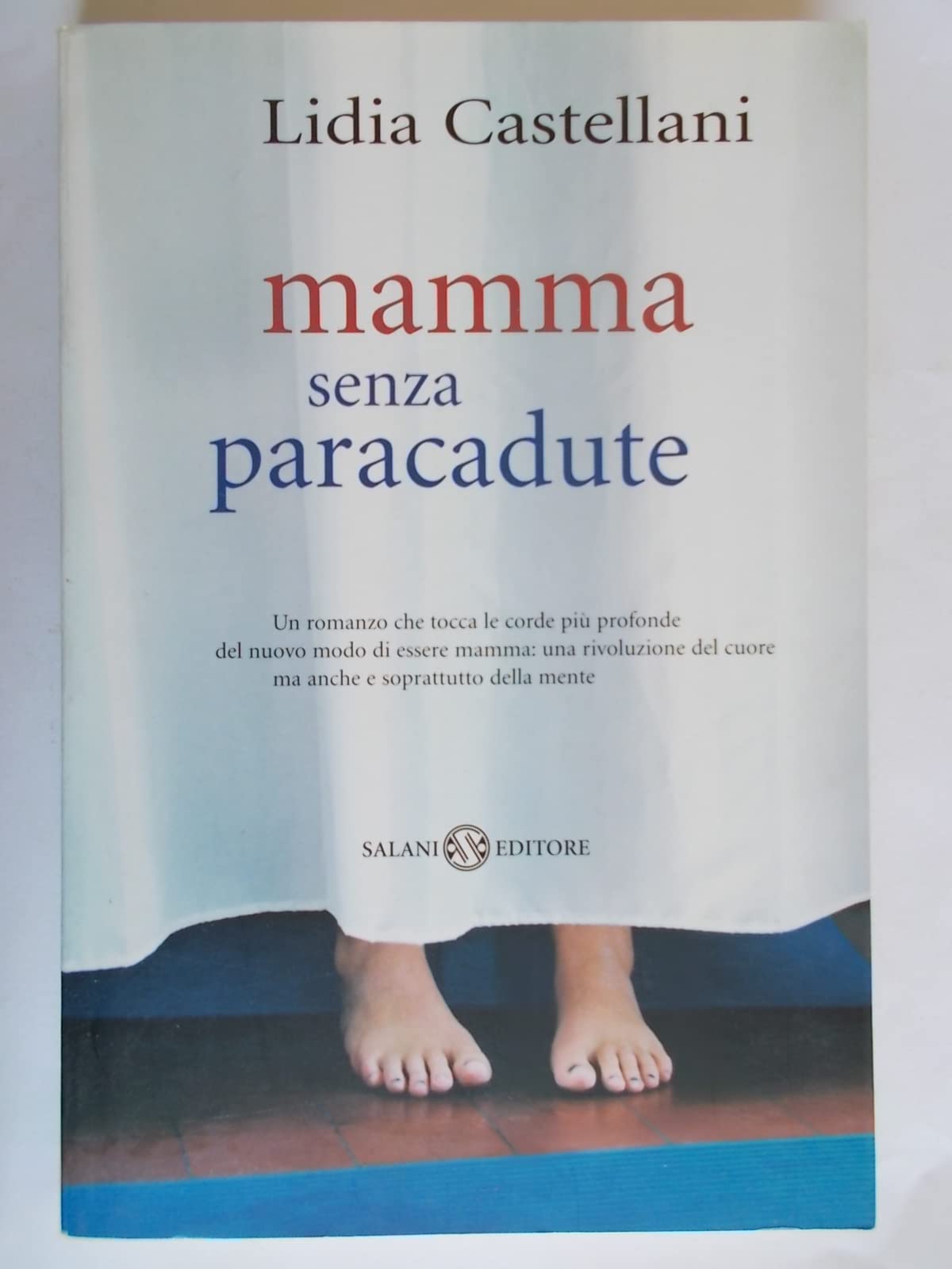 Mamma senza paracadute (Femminili) Contemporary literature