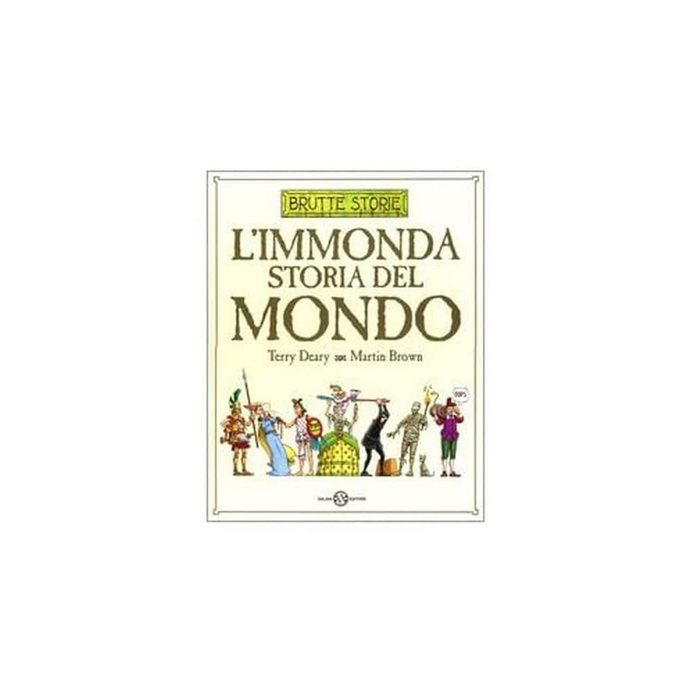 L' immonda storia del mondo book