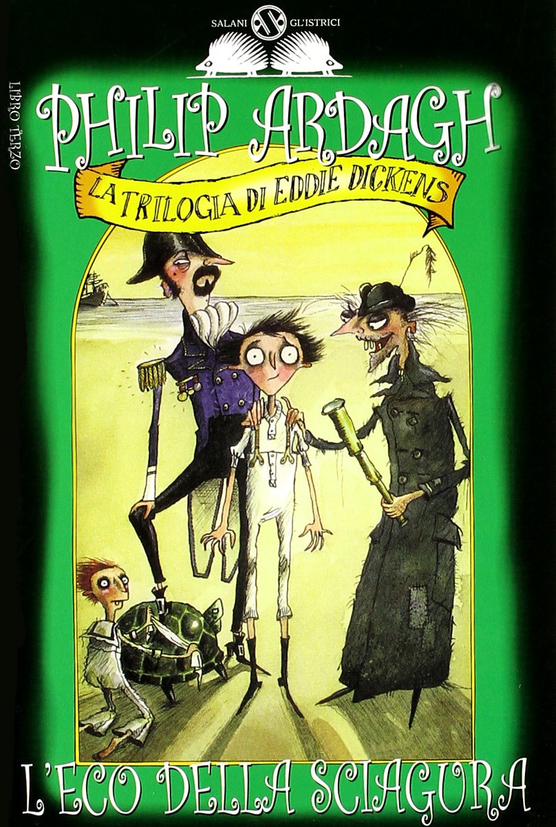L'eco della sciagura. La trilogia di Eddie Dickens (Gl' istrici) Novels & Short Stories