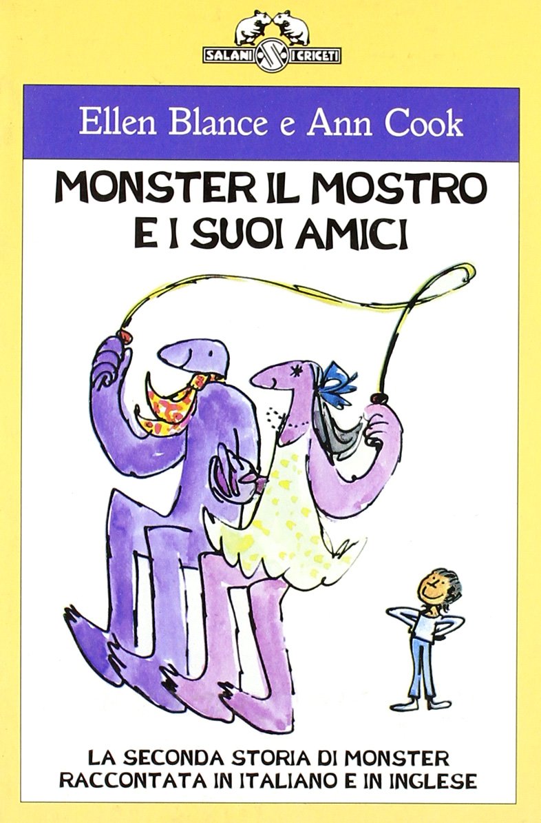 Monster il mostro e i suoi amici. La seconda storia di Monster raccontata in italiano e in inglese book