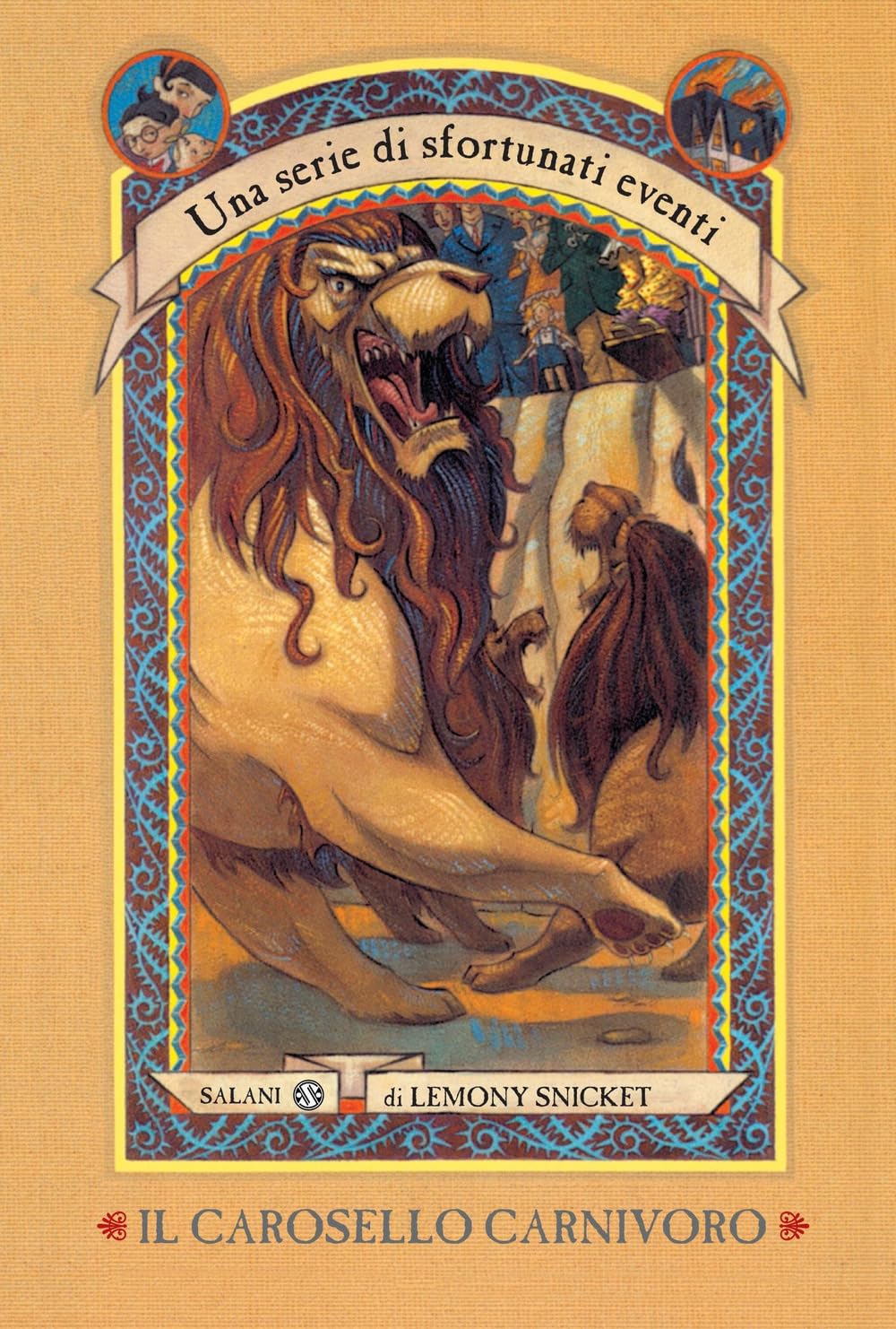 Il carosello carnivoro. Una serie di sfortunati eventi (Vol. 9) Novels & Short Stories