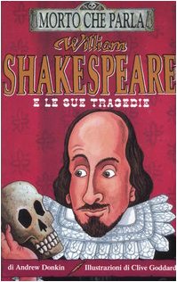 William Shakespeare e le sue tragedie book