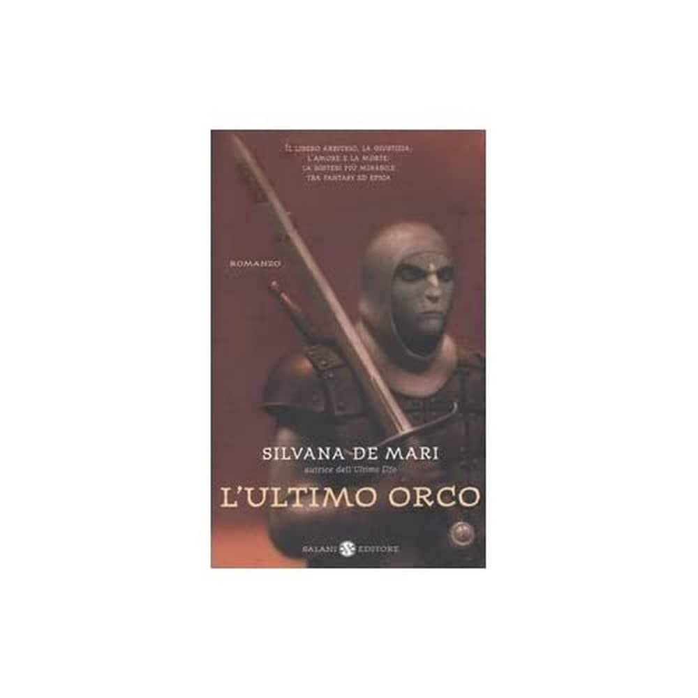 L' ultimo orco Historical Fiction
