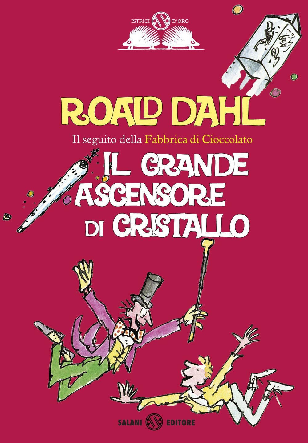 Il grande ascensore di cristallo (Gl' istrici d'oro) Novels & Short Stories
