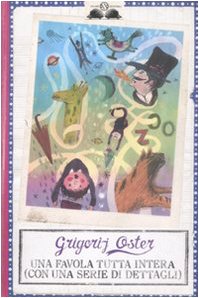 Una favola tutta intera (con una serie di dettagli) book