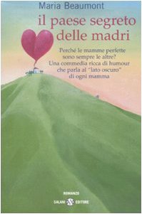 Il paese segreto delle madri book