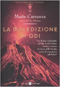 La maledizione di Odi. La guerra delle streghe Horror & Creepy