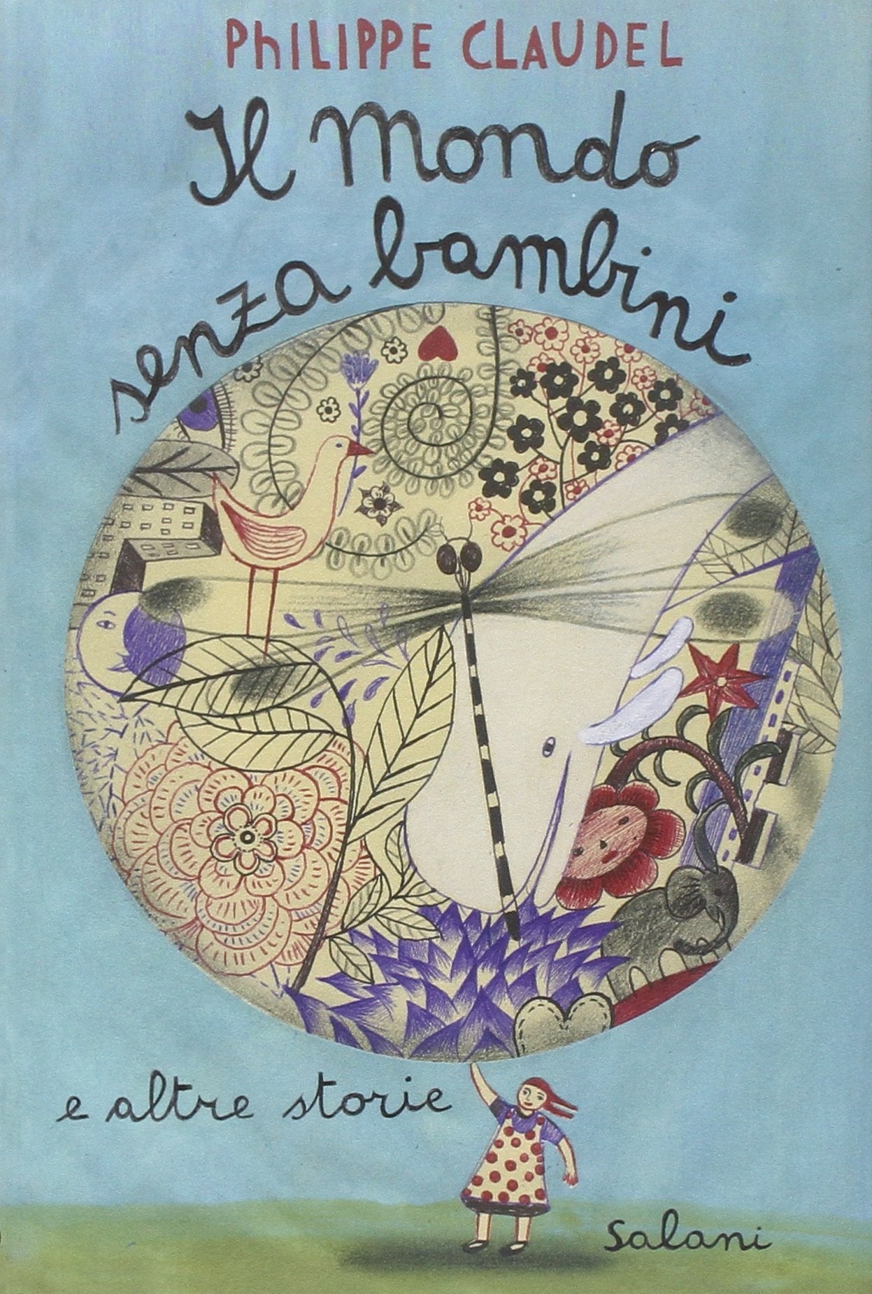 Il mondo senza bambini. E altre storie book