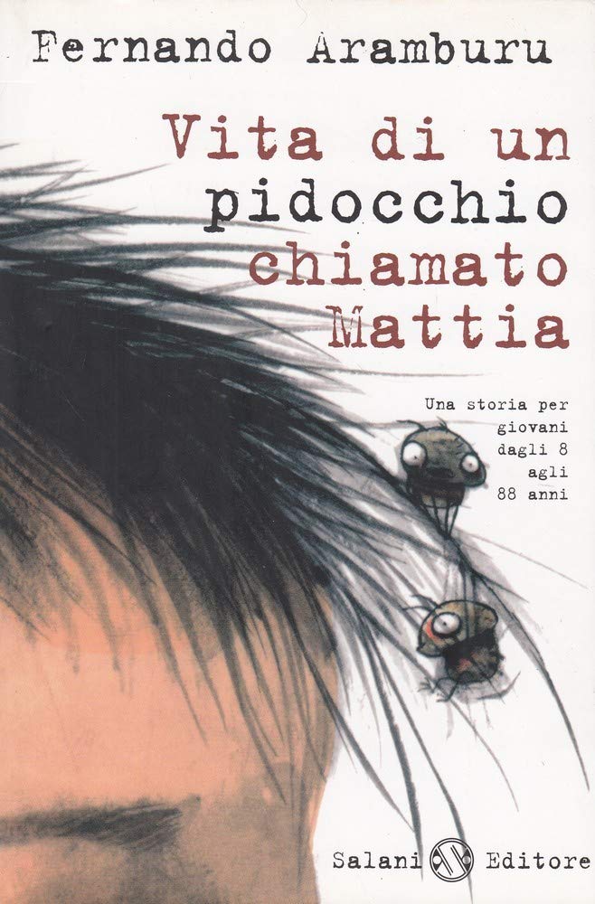 Vita di un pidocchio chiamato Mattia book
