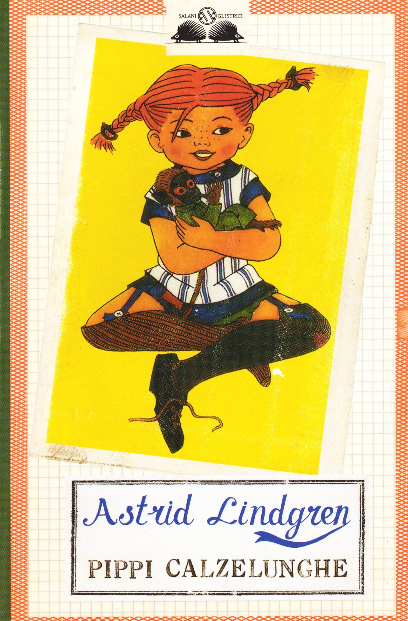 Pippi Calzelunghe (Gl' istrici) Novels & Short Stories