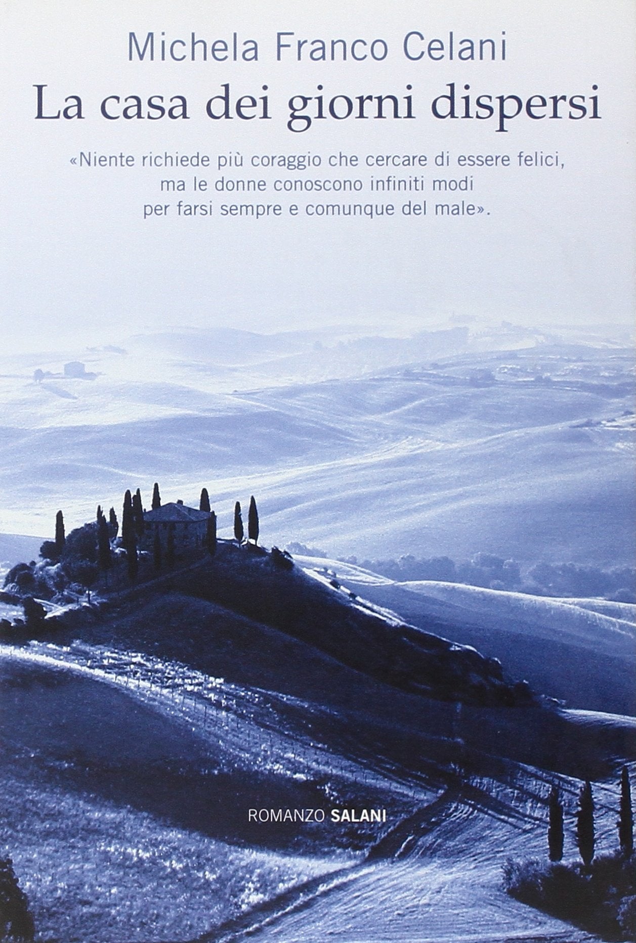 La casa dei giorni dispersi Contemporary literature