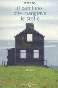 Il bambino che mangiava le stelle Non-fiction