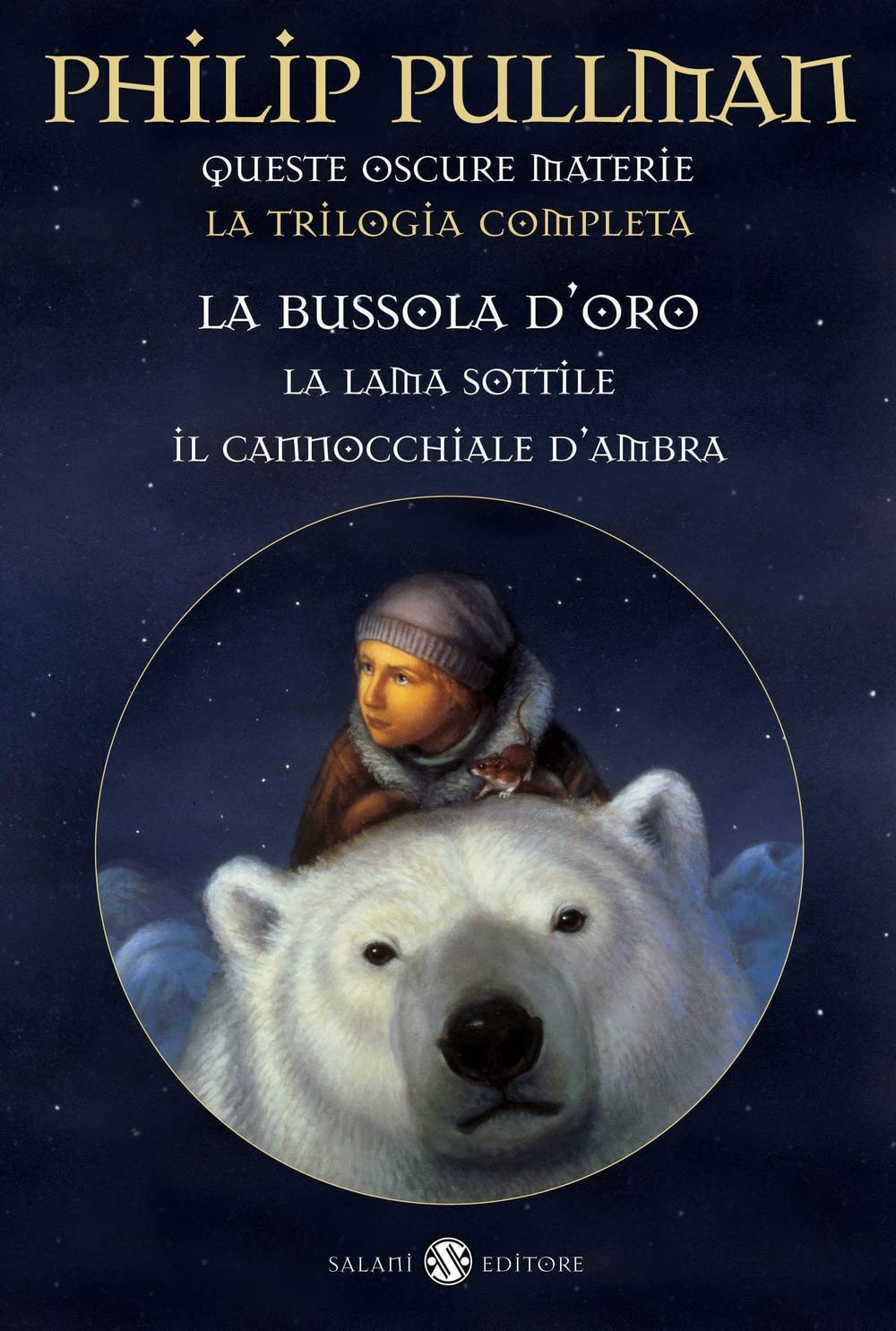 Queste oscure materie. La trilogia completa: La bussola d'oro-La lama sottile-Il cannocchiale d'ambra Contemporary literature Books