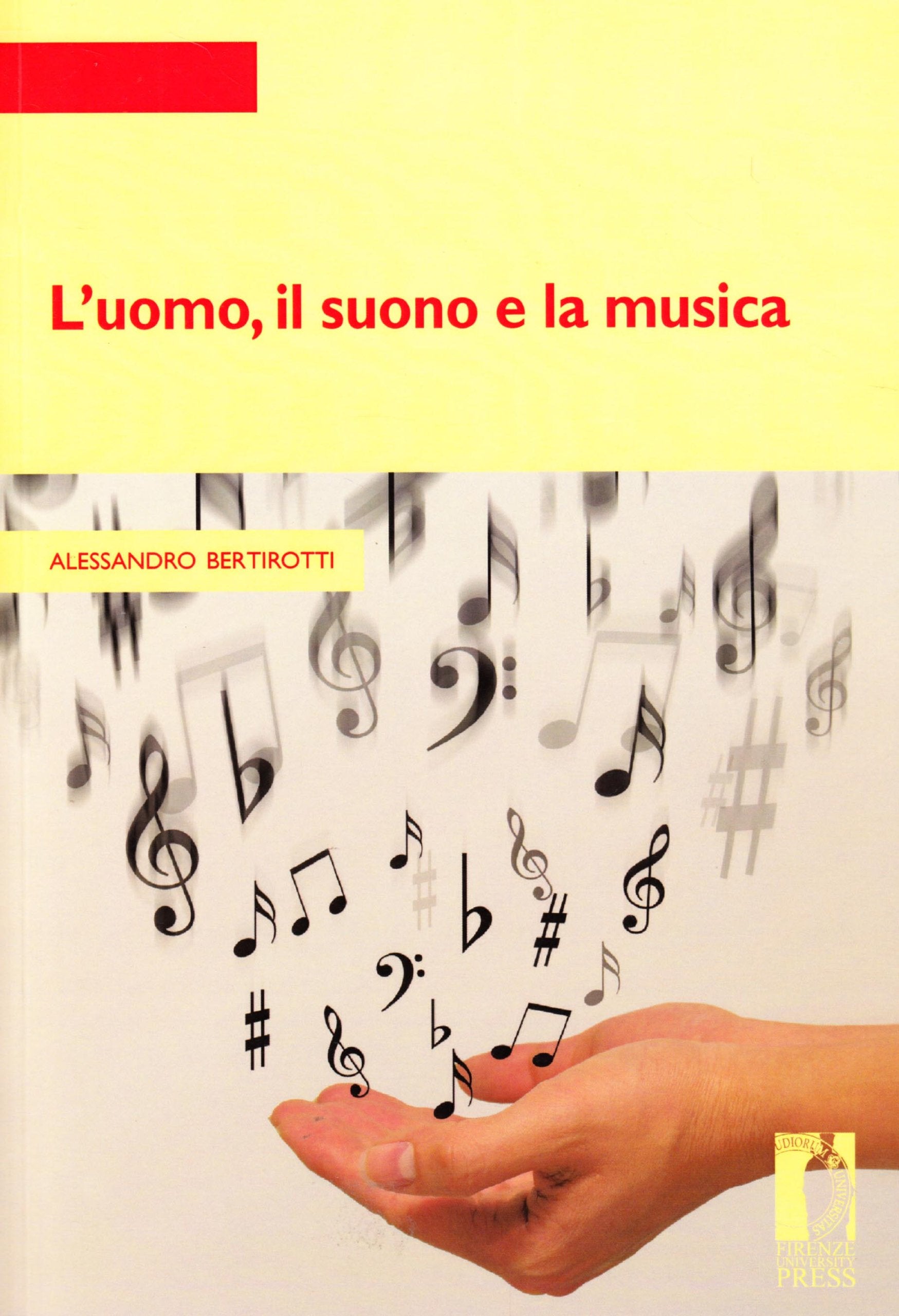 L'uomo, il suono e la musica (Quaderni per la didattica) Books