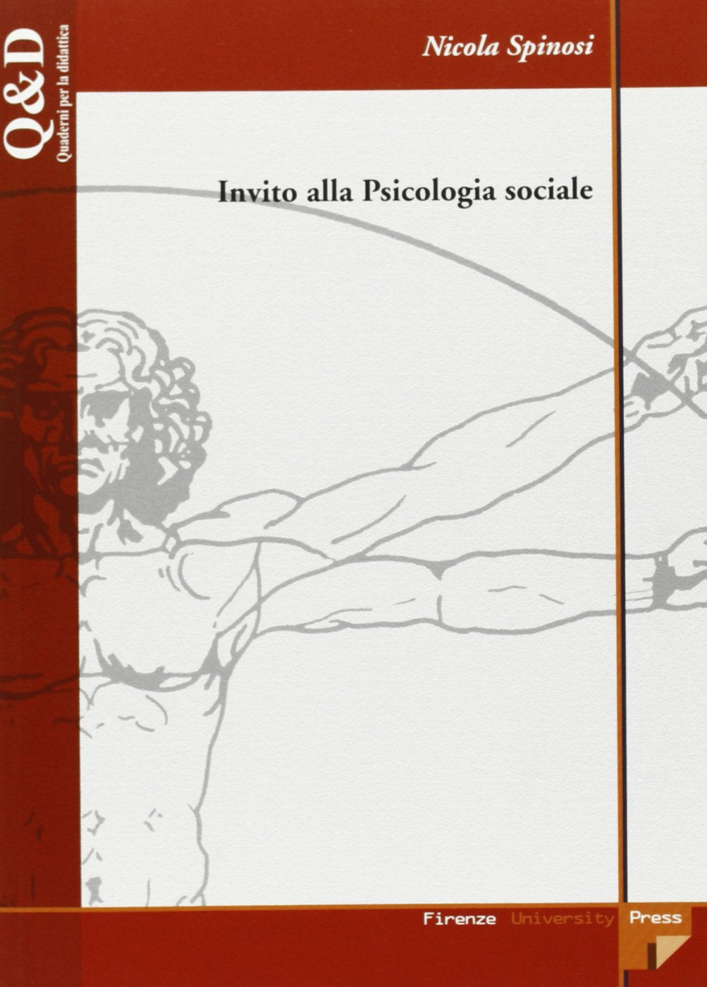Invito alla psicologia sociale book