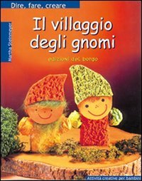 Product Image: Il villaggio degli gnomi