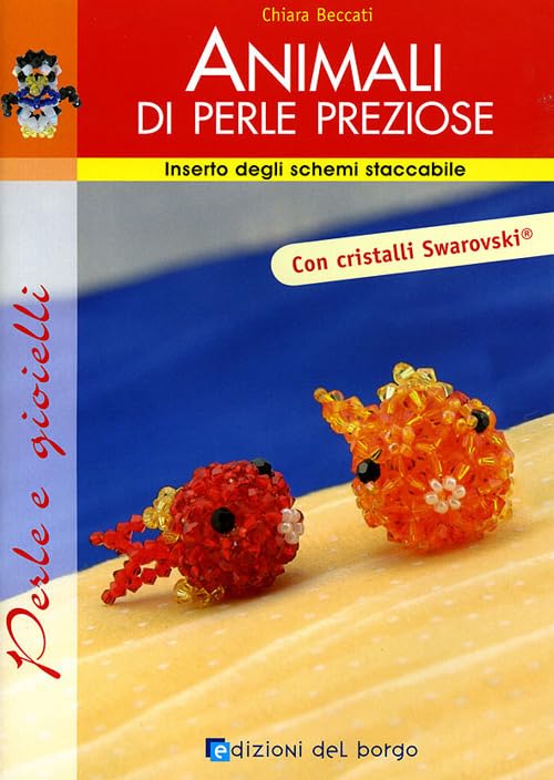 Animali di perle preziose. Ediz. illustrata (Atelier Maxi) Hobbies & Crafts