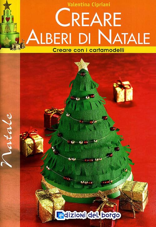 Creare alberi di Natale. Con i cartamodelli book