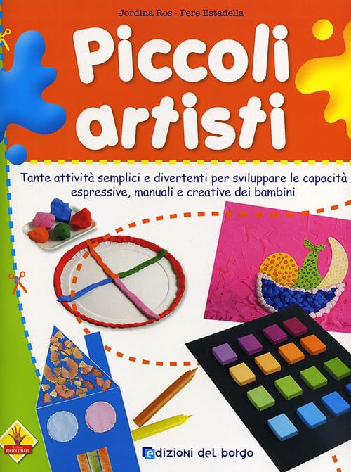 Piccoli artisti. Ediz. illustrata book