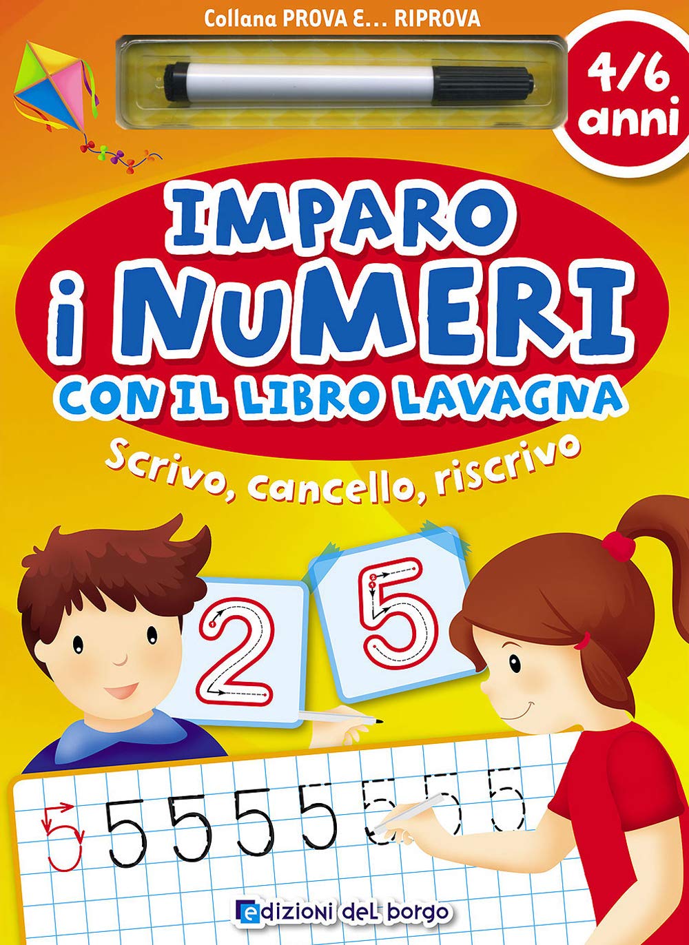 Imparo i numeri con il libro lavagna. Scrivo, cancello, riscrivo. 5-6 anni. Ediz. illustrata book