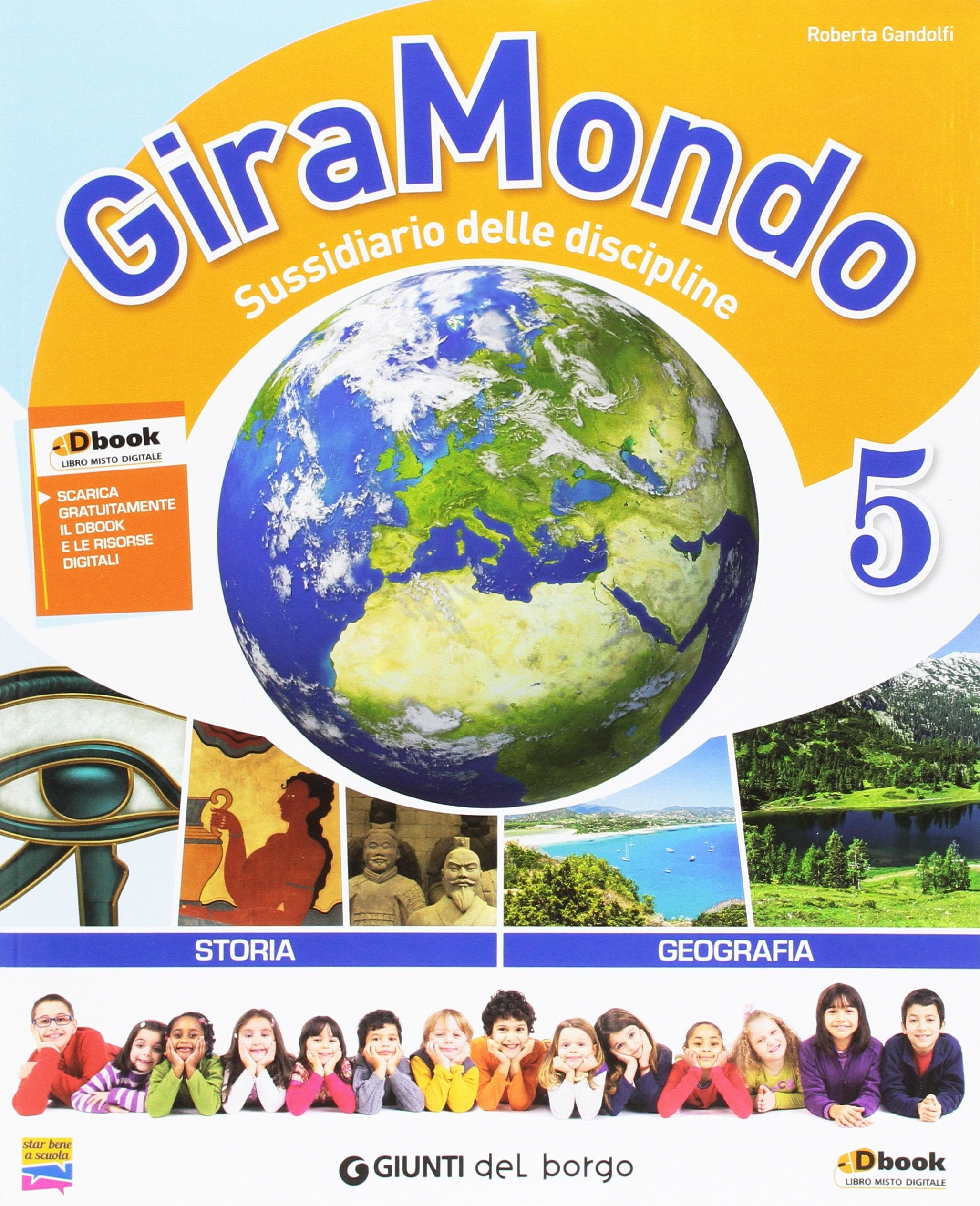 Giramondo antropologico 5. Per la Scuola elementare. Con e-book. Con espansione online Professional & Reference Books