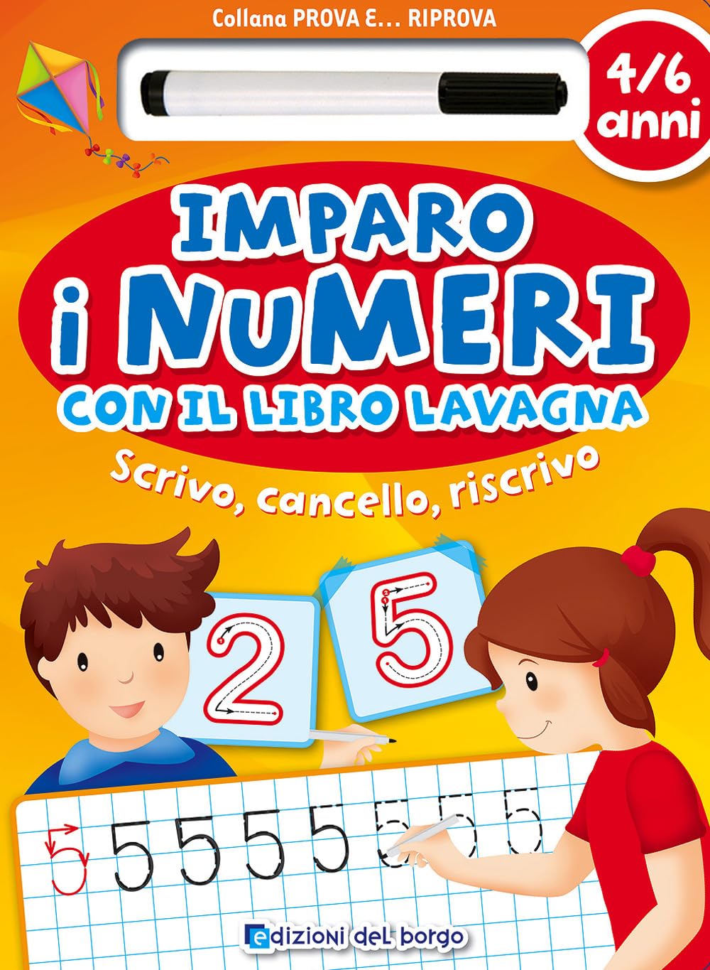 Imparo i numeri con il libro lavagna. Scrivo, cancello, riscrivo. 5-6 anni (Prova e riprova) Non-fiction